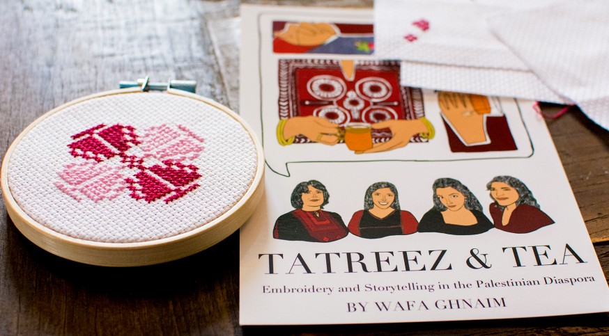 Tatreez & Tea Preserves Palestinian Embroidery in the Diaspora