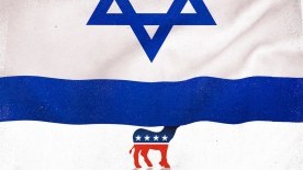 Israel Will Be The Great Foreign Policy Debate Of The Democratic Primary