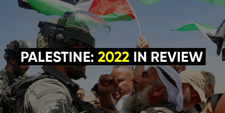 Palestine: 2022 in Review